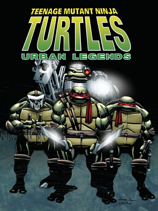 Title details for Teenage Mutant Ninja Turtles: Urban Legends (2018), Volume 1 by Gary Carlson - Available